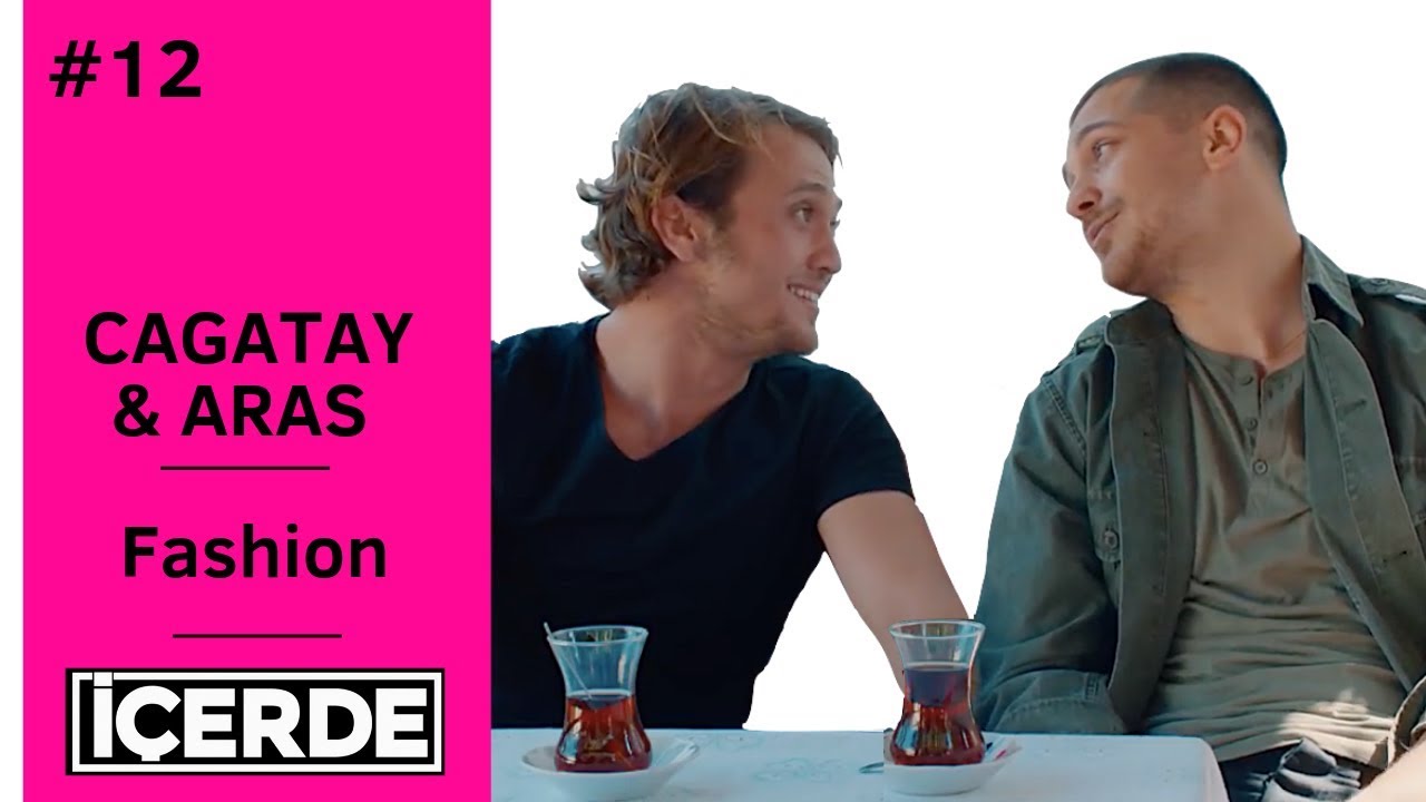 Icerde ❖ Interview ❖ Cagatay & Aras ❖  Part 12 ❖ Fashion ❖  English