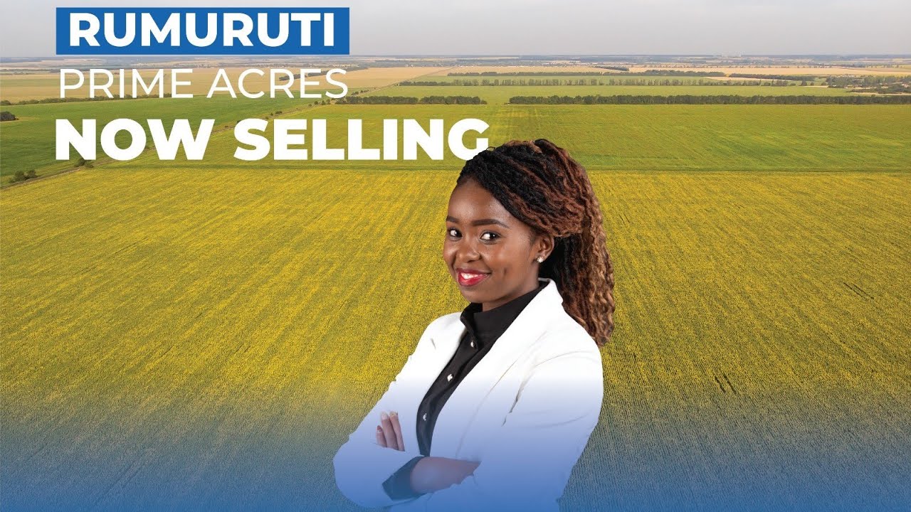 Invest in your Future with Rumuruti Prime Acres – Our newest project Featuring 1-Acre Plots 🤗