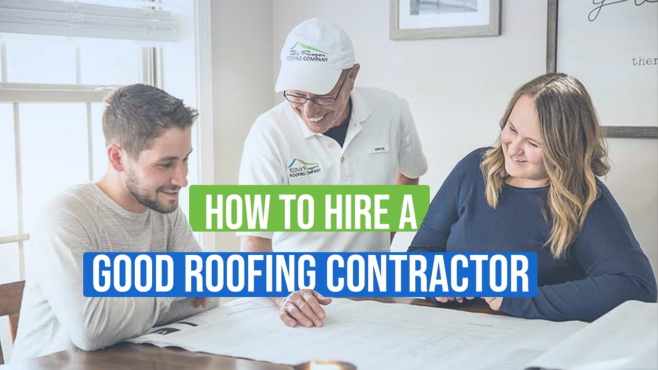 How To Hire a Good, Reputable Roofing Contractor