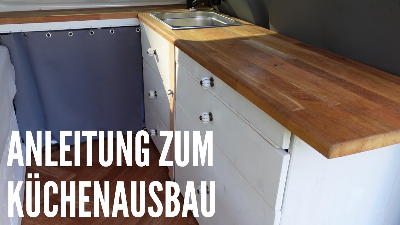 Campervan - Küche aus Holz ganz einfach selber bauen (VW T5 Transporter)