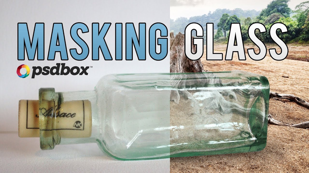 Masking Glass & Transparencies in Photoshop (PSD Box)