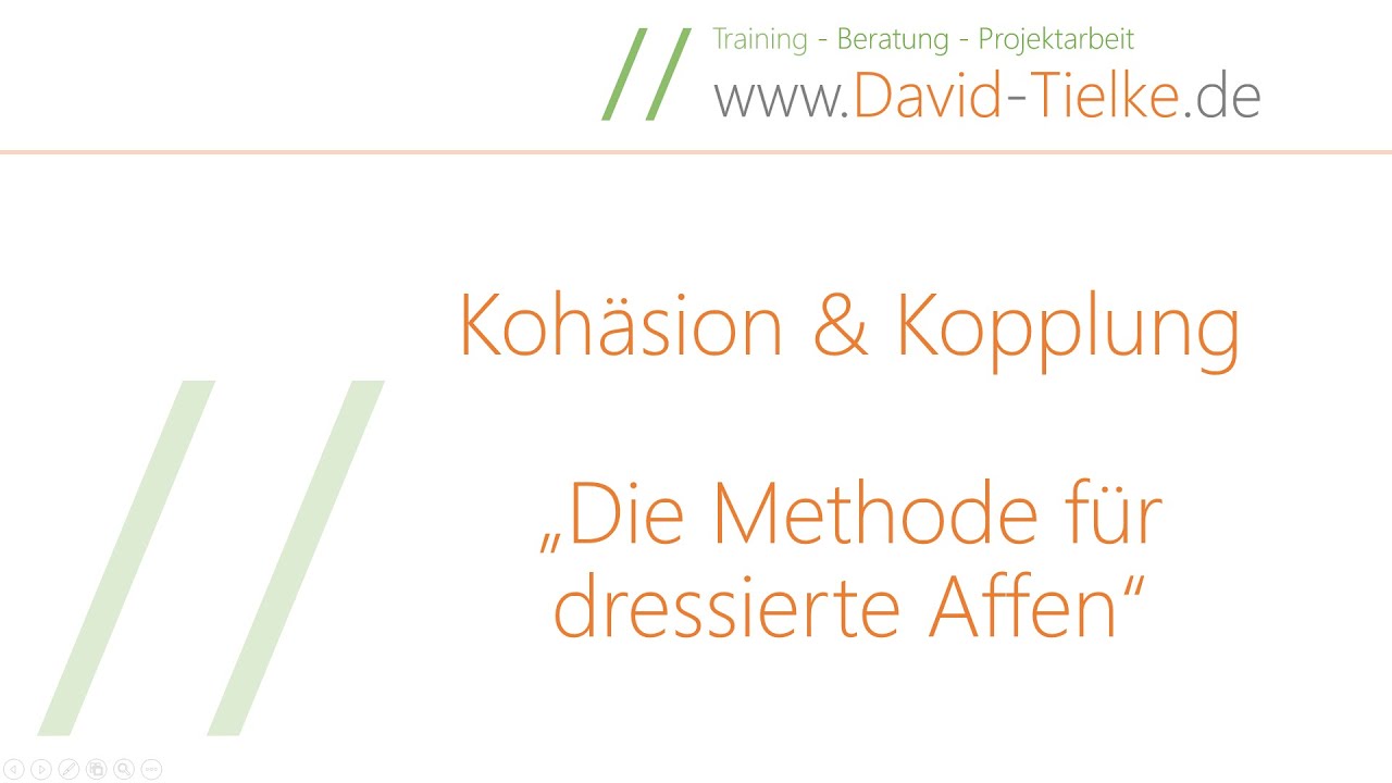 Kohäsion und Kopplung - Die Methode für dressierte Affen