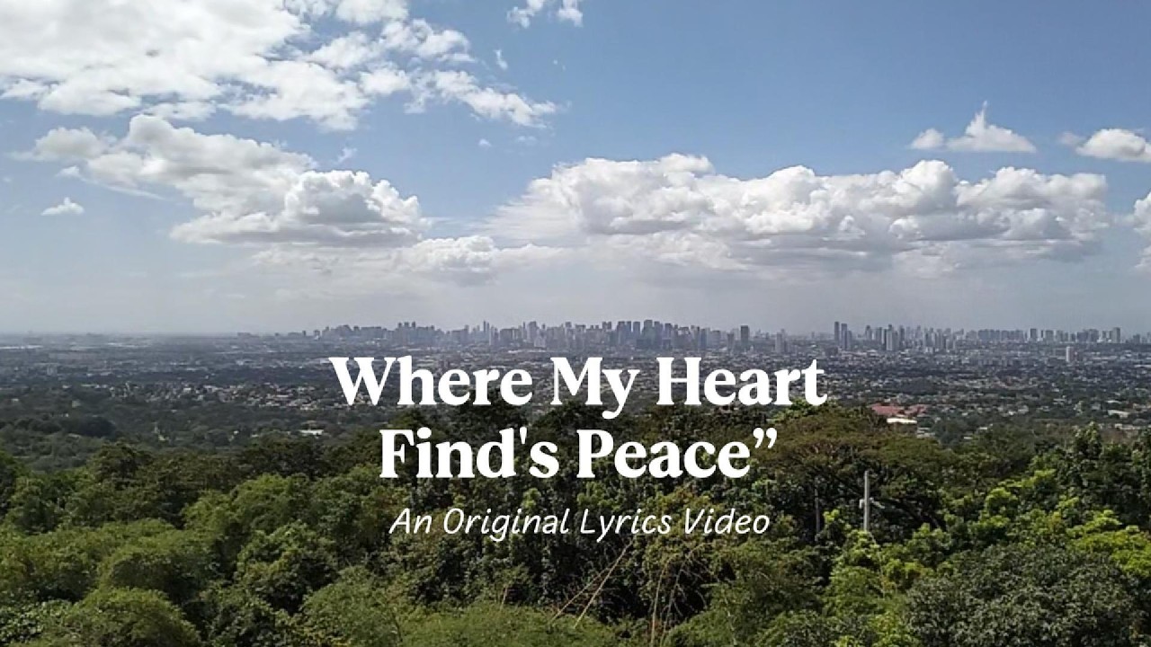 Where My Heart Finds Peace - Heart Healing Love Song