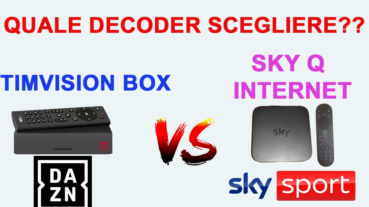 TIMVISION Box VS SKY Q via Internet - Differenze- DANZ- SKY Calcio e Sport-NETFLIX -Play Store