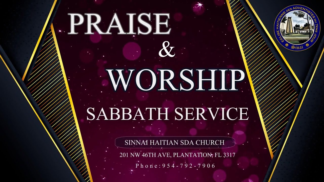 Service d'Adoration | 04-20-2024 I Dr. Arbentz Pierre-Antoine | Sinai SDA Church