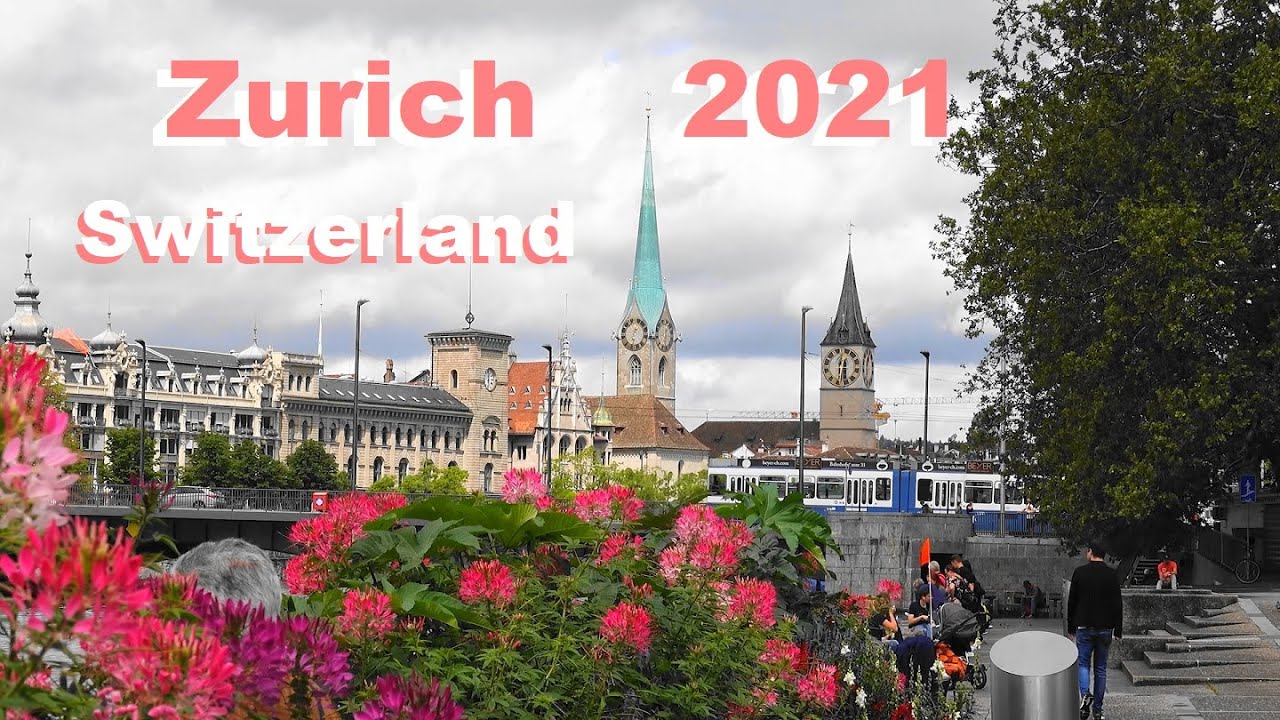 SWITZERLAND - ZURICH - ZUG - LUCERNE - MOUNT RIGI -  Interlaken - Grindelwald - SUIZA - 2021
