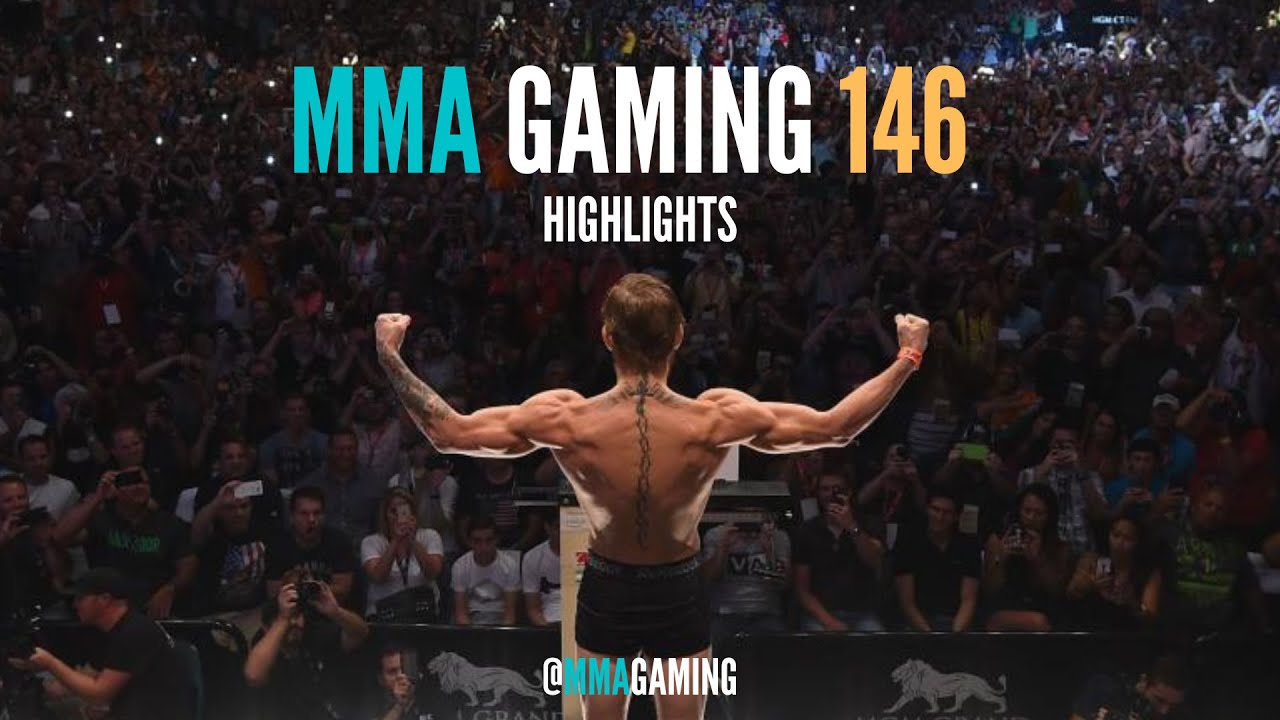 MMA GAMING 146 - The Highlights Show