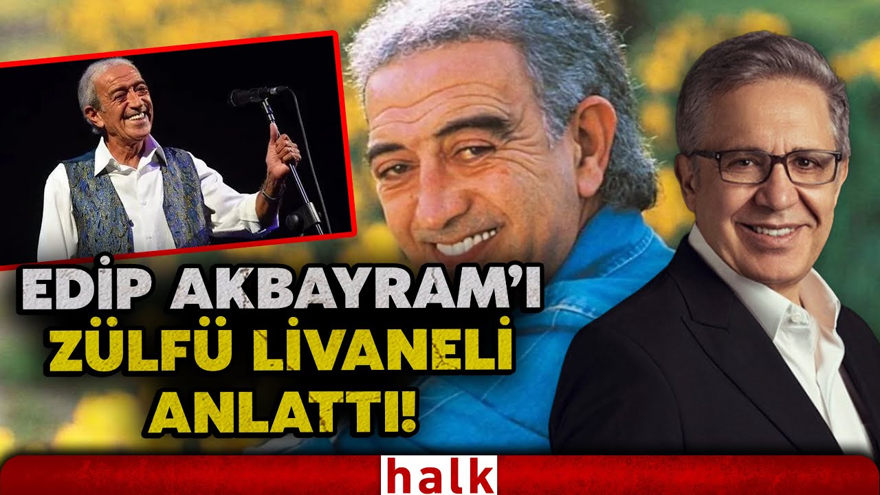 Zülfü Livaneli Halk TV'de anlattı: Edip Akbayram'a duygu yüklü sözleri yürekleri burktu!