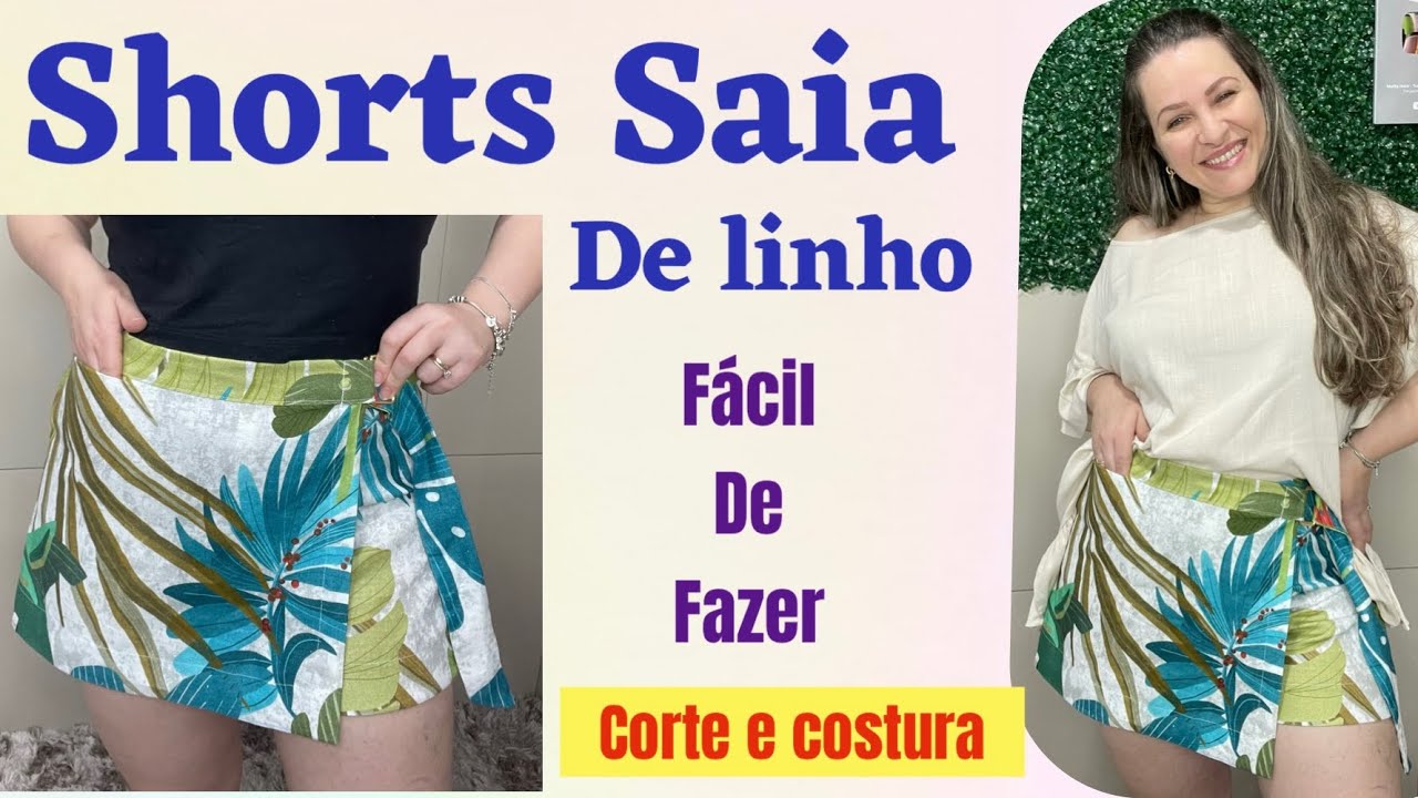 SHORTS SAIA DE LINHO ,corte e costura f&aacute;cil #costura #diy 