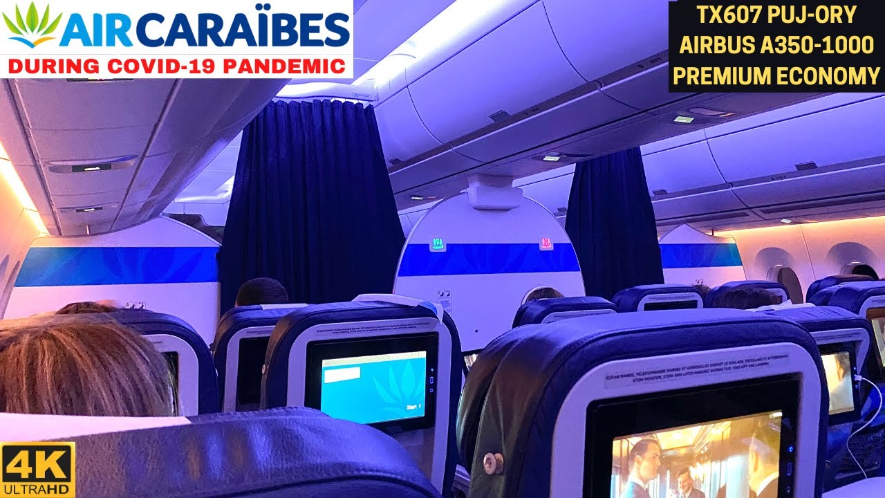 AIR CARAÏBES TX607 Punta Cana PUJ ✈ Paris ORY (Airbus A350-1000 Premium Eco) Flight Report #49 [4K]