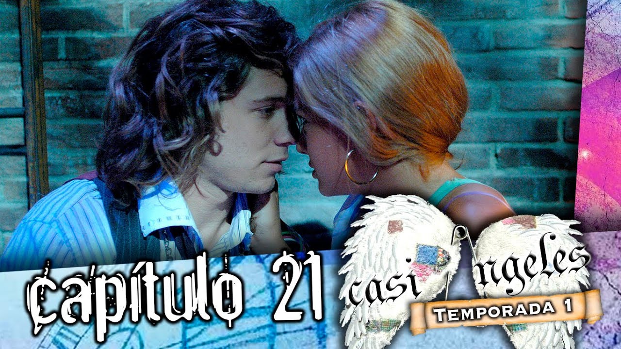 CASI ANGELES Temporada 1 Capitulo 21