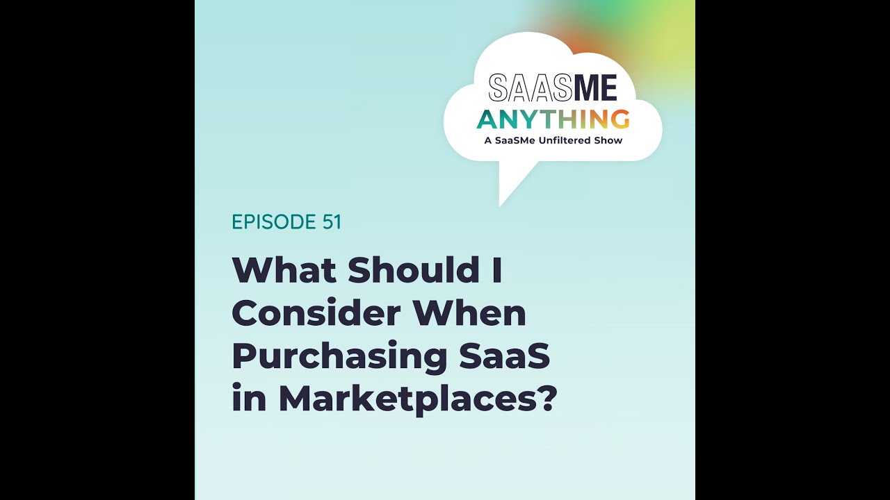 What Should I Consider When Purchasing SaaS in Cloud Marketplaces?