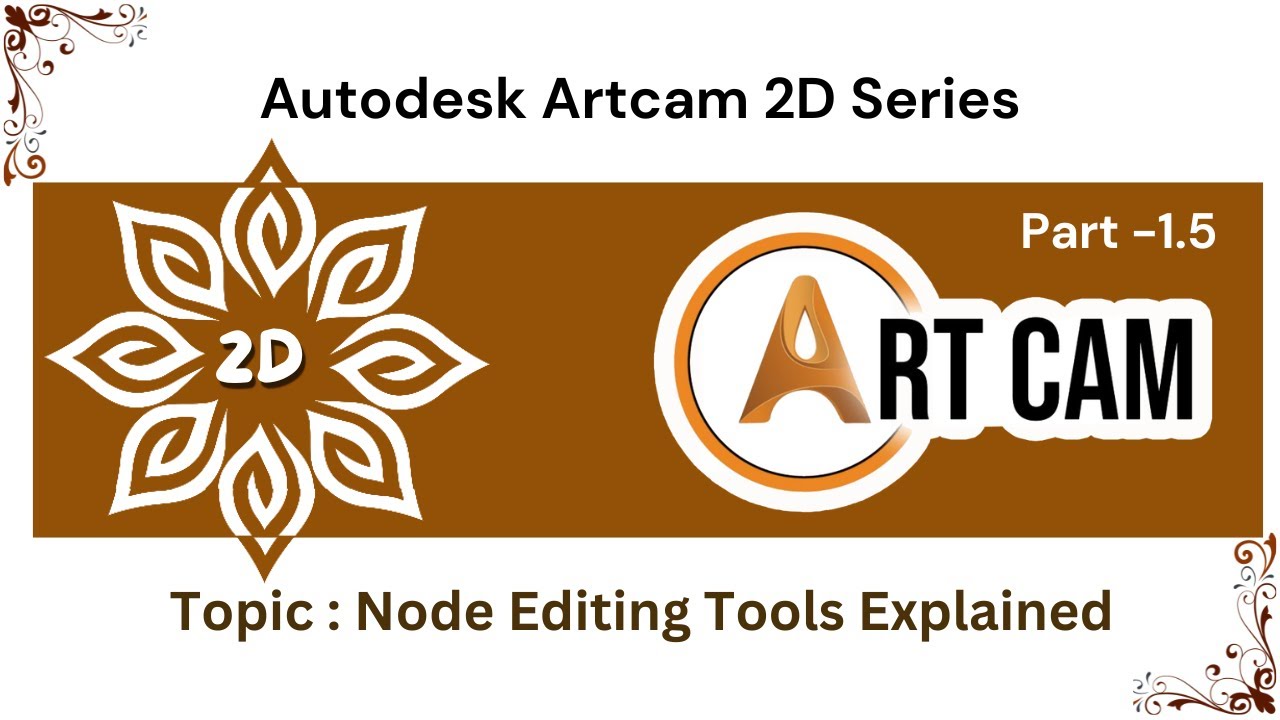 Artcam Tutorial Basic Part 1.5 in Hindi | Node Editing Tools Explained | Digital Effect