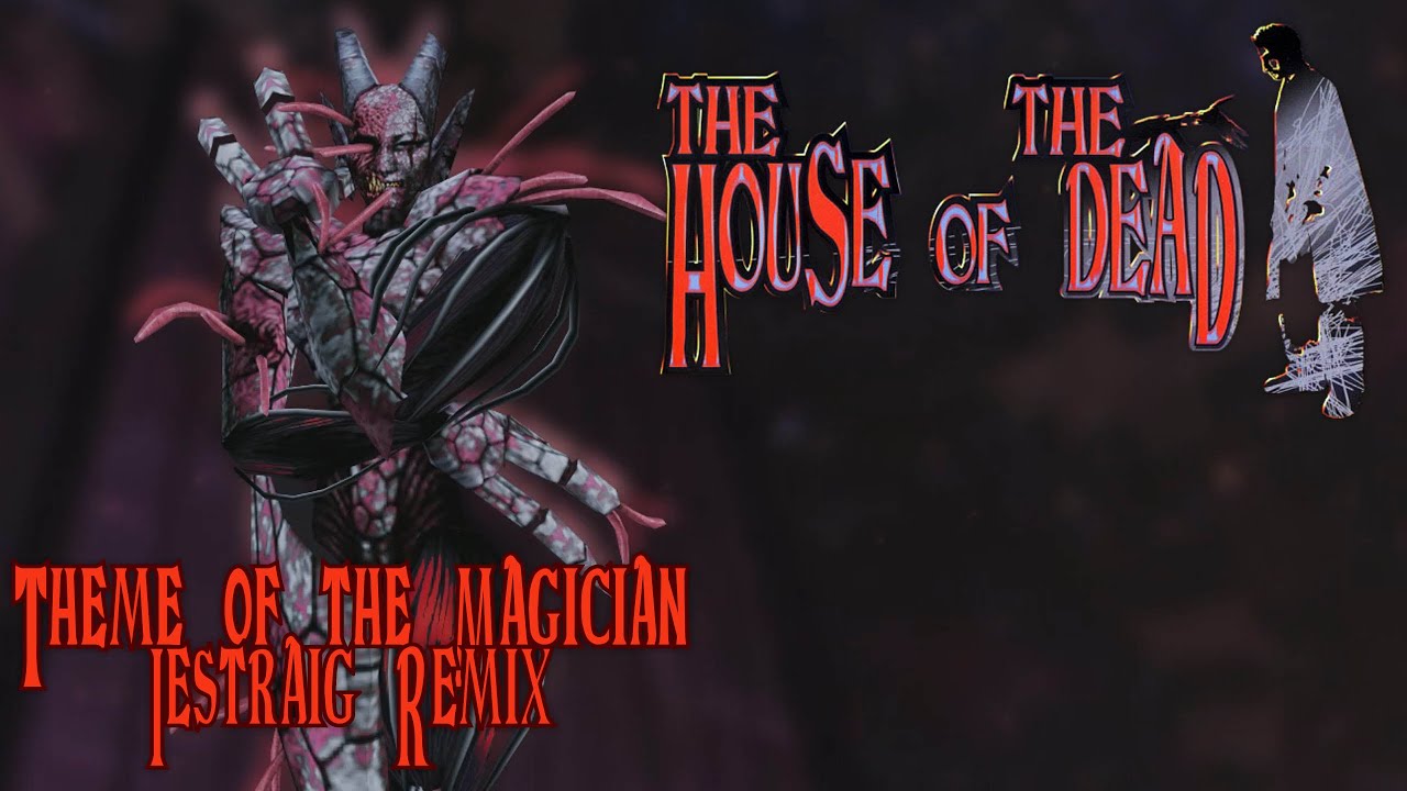 Theme of the Magician - Iestraig Remix [The House of the Dead]
