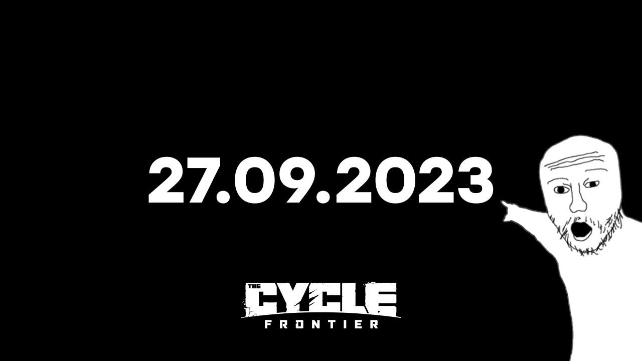 ПОЛУЧАЕТСЯ , ВСЁ... THE CYCLE FRONTIER