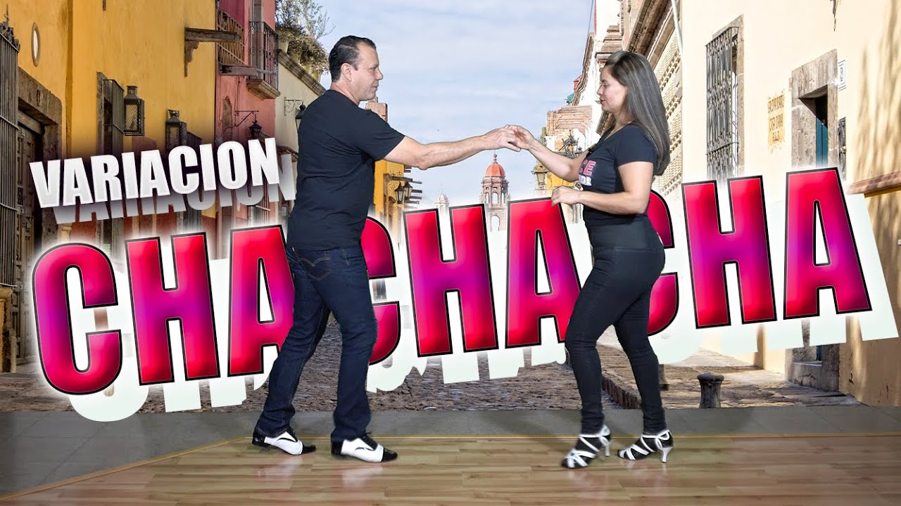 Aprende variación de CHACHACHA - Explicado muy fácil