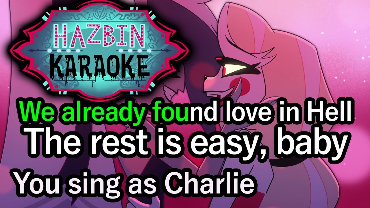 Easy (You sing as Charlie) - Hazbin Hotel Karaoke