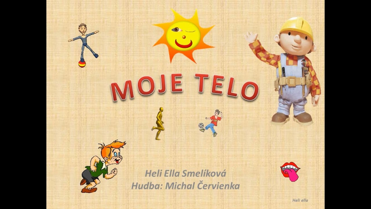 MOJE TELO