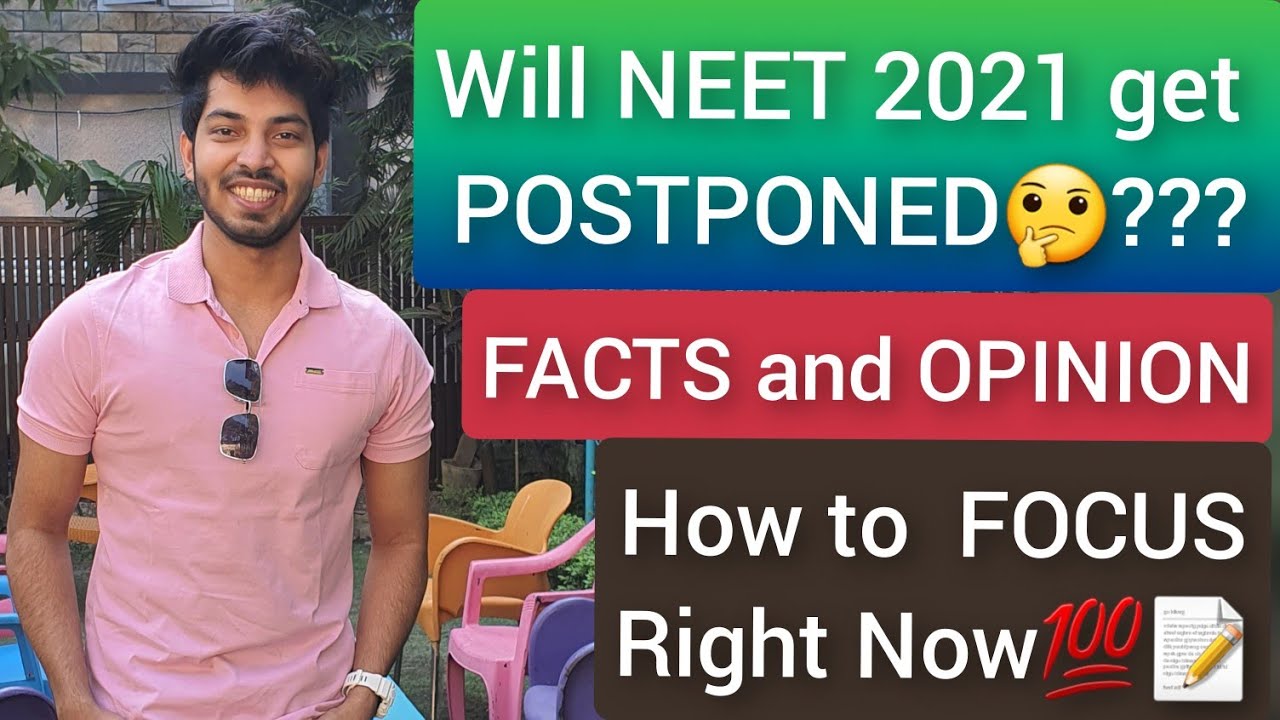 Will NEET 2021 get POSTPONED 🤔??How to stay FOCUSED right now🔥💯