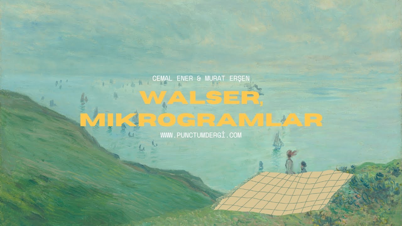 Robert Walser | Mikrogramlar