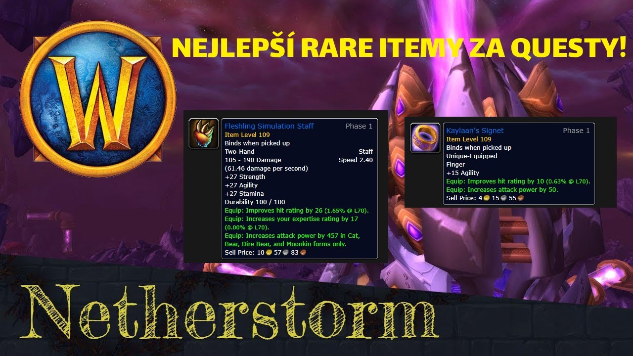 TY Nejlepší RARE TBC itemy za QUESTY v NETHERSTORMU + ARCA klíč!