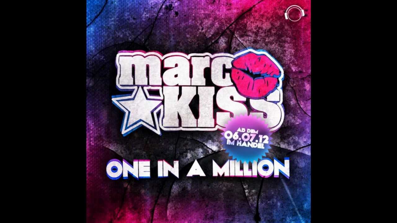 Marc Kiss - One in A million (Gordon & Doyle Remix) ( HQ )