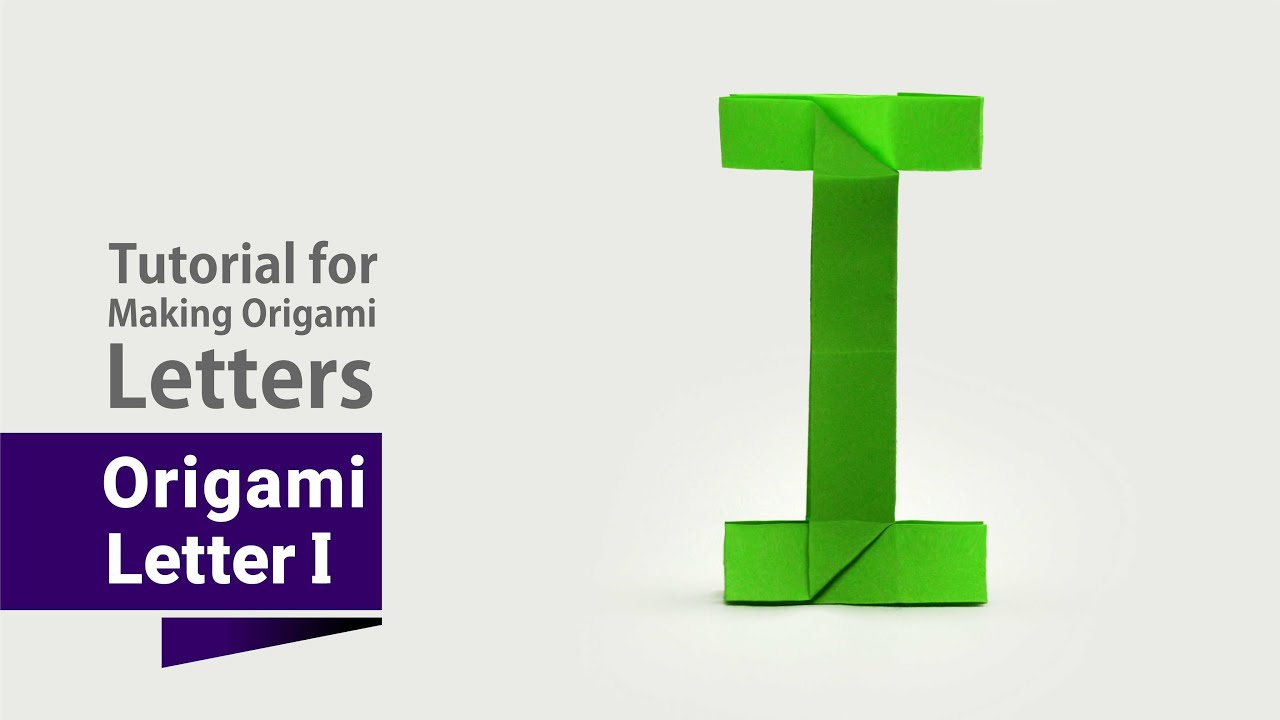 Incredible Origami: Mastering the Art of the Letter I
