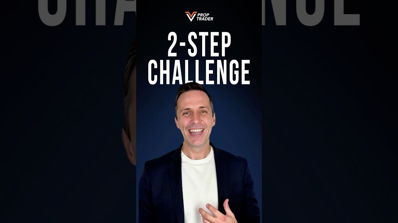 🎬 2 Step Challenge  #vproptrader #investing #propfirmtrading