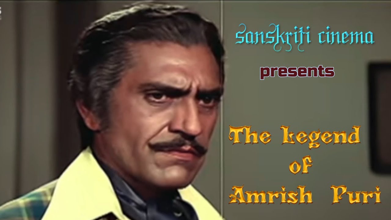 The Legend of Amrish Puri  (intro)