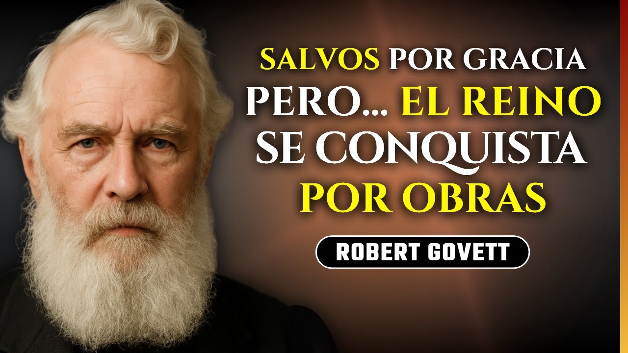 Salvaci&oacute;n Eterna vs Herencia del Reino | Robert Govett (11)