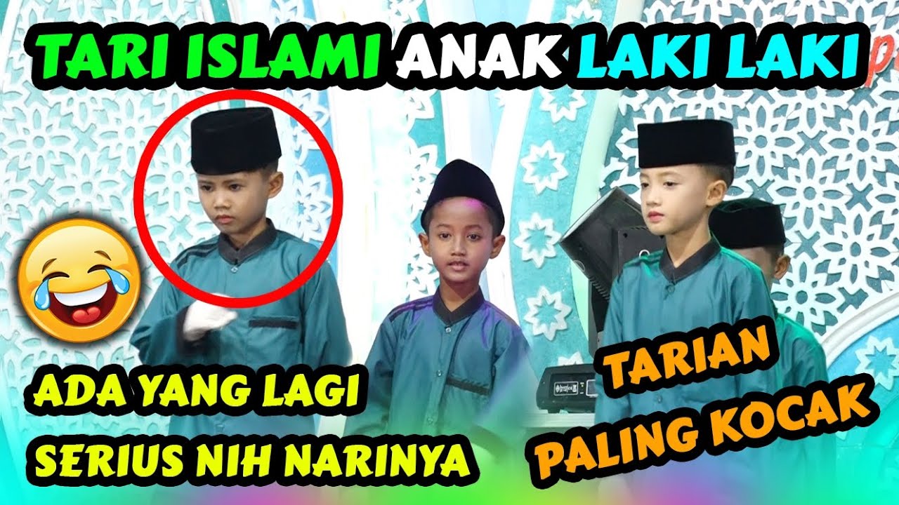 TARI ISLAMI UNTUK ANAK LAKI LAKI PALING KOCAK