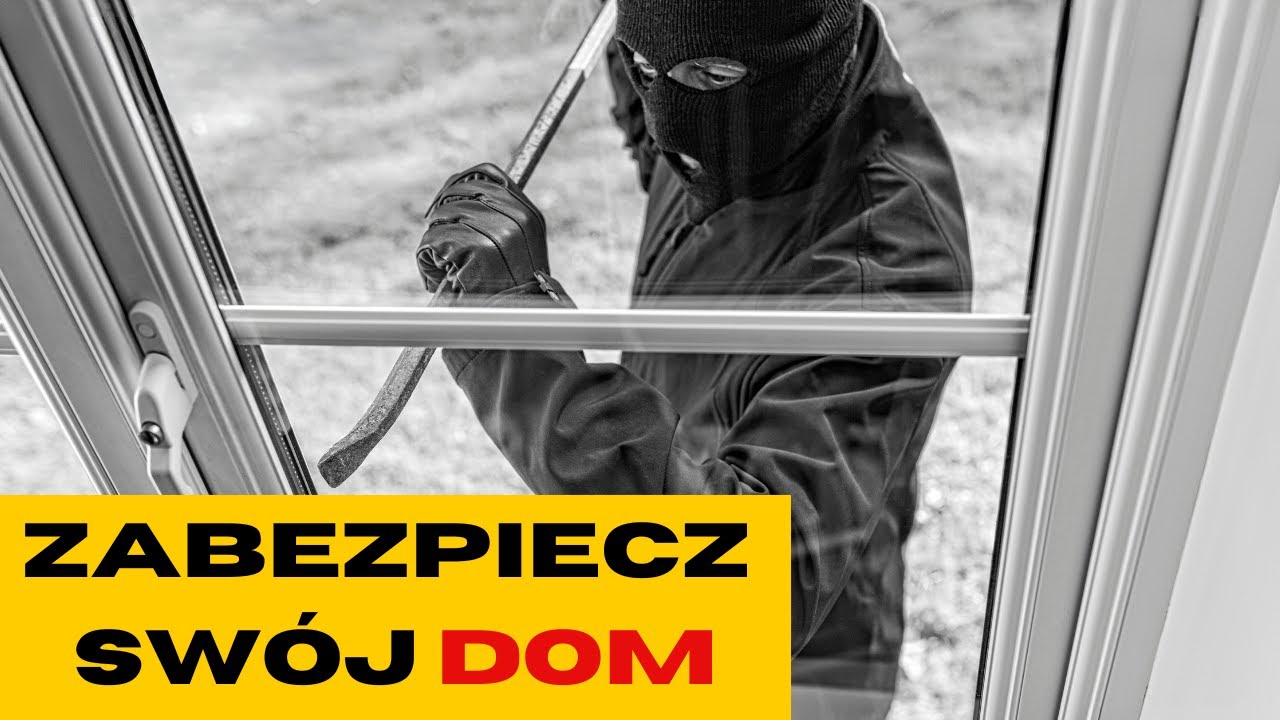 Jak zabezpieczyć okna przed włamaniem?