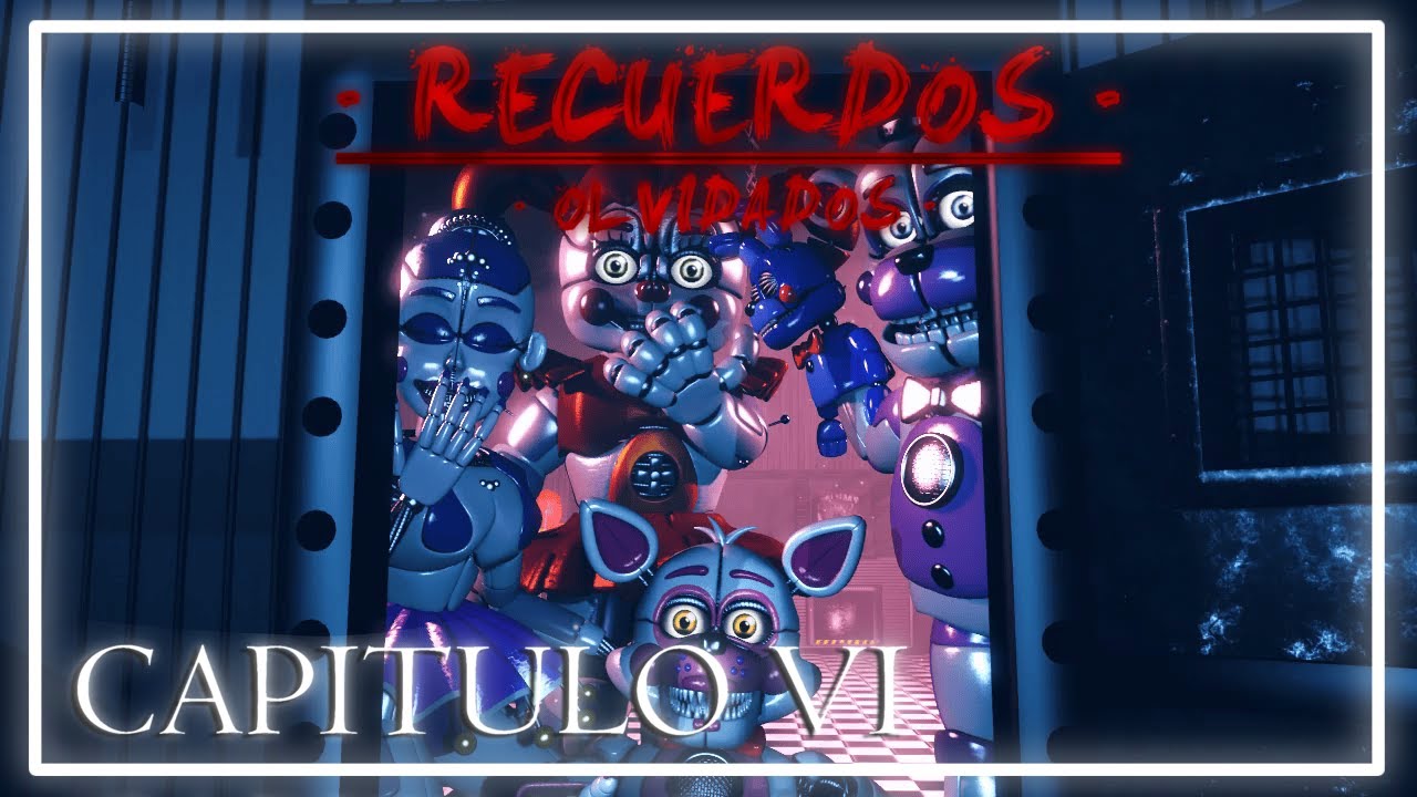 ]SFM/FNAF] Capitulo 6 - 