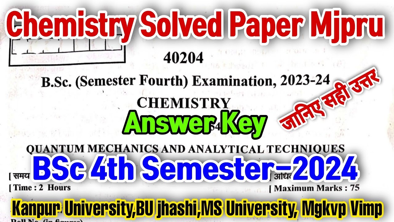 Bsc 4th semester chemistry solved paper mjpru|bsc 4th semester chemistry objective question 2024