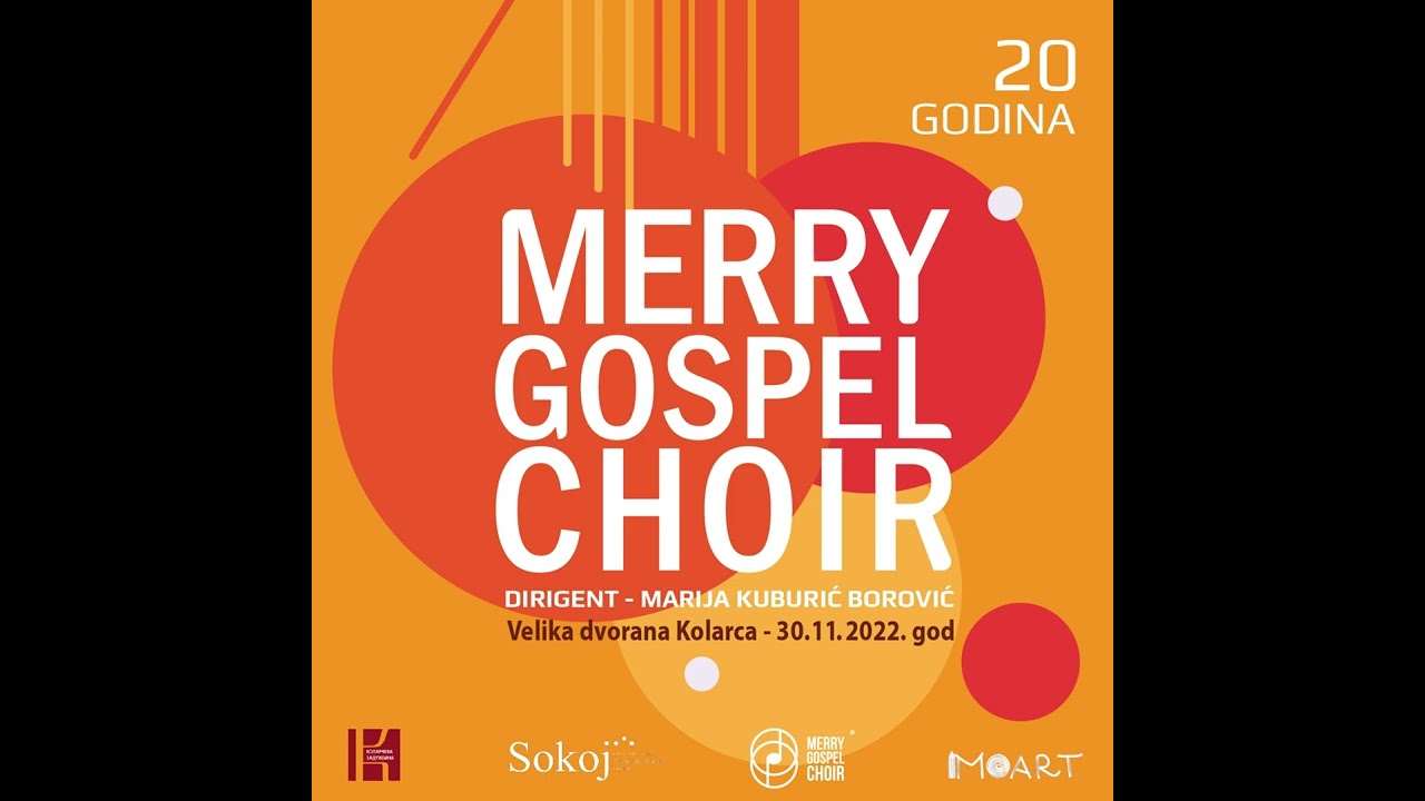 Merry Gospel Choir - The Storm  is passing over / Swing low  (solo: Katarina Jović, Matija Tošović)