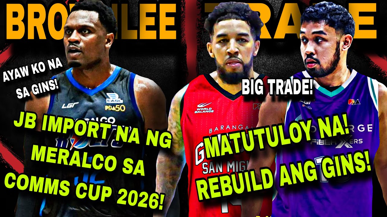 NAKU! RJ ABARRIENTOS TRADED NA KAY MIKEY WILLIAMS! JUSTIN BROWNLEE IMPORT NA NG MERALCO SA COMMS CUP