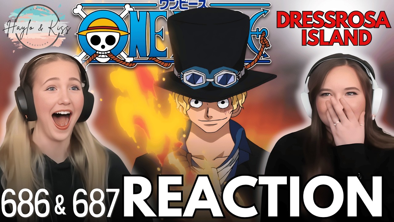 SABO VS FUJITORA | ONE PIECE | Reaction 686 & 687