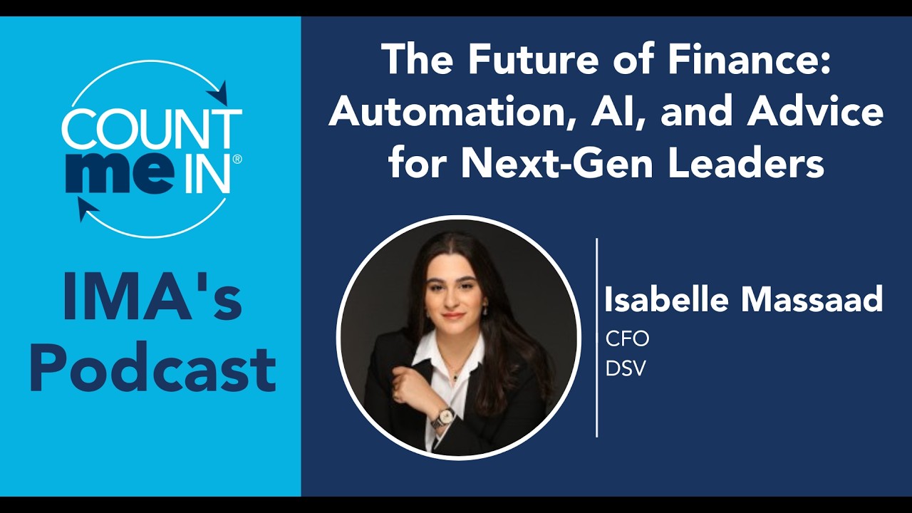 Ep. 337: Isabelle Massaad - The Future of Finance: Automation, AI, and Advice for Next-Gen Leaders