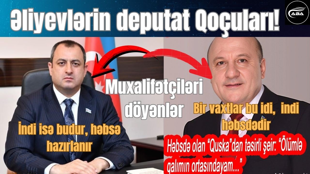 Seçki saatı!Hakimiyyətə qulluq edən qoçular:Adil Əliyev həbsə hazırlanır,Quska həbsdə ölürəm deyir