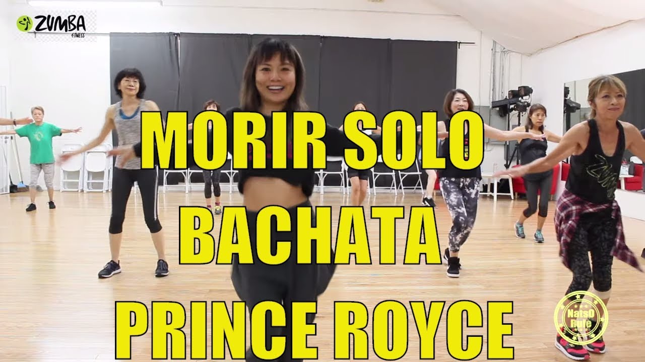 Morir Solo Prince Royce Choreography Bachata / NatsO ZUMBA