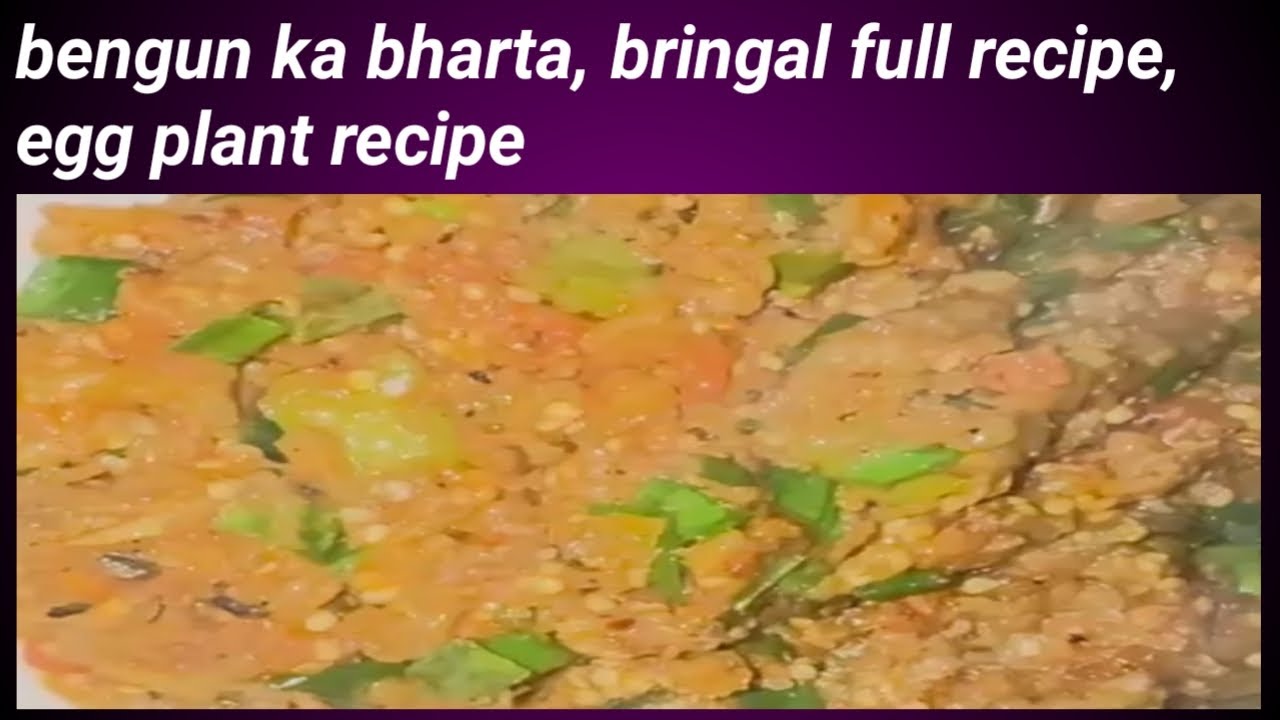 Bengun ka bharta by healthyfoodbypinki | bringal full recipe | egg plant full recipe.
