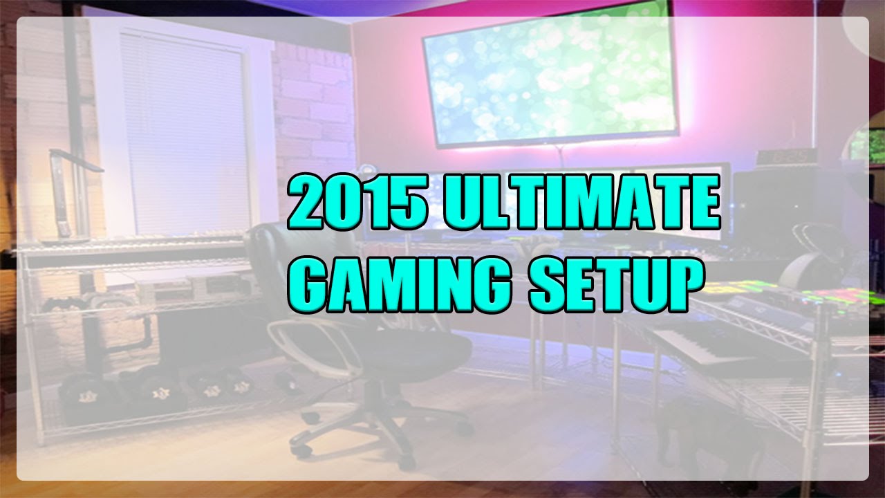2015 Ultimate Gaming Setup - Speed Build