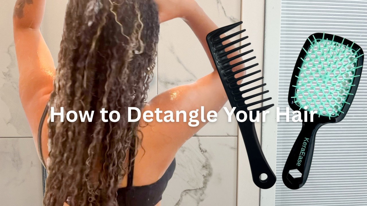 How to Perfectly Detangle Your Hair