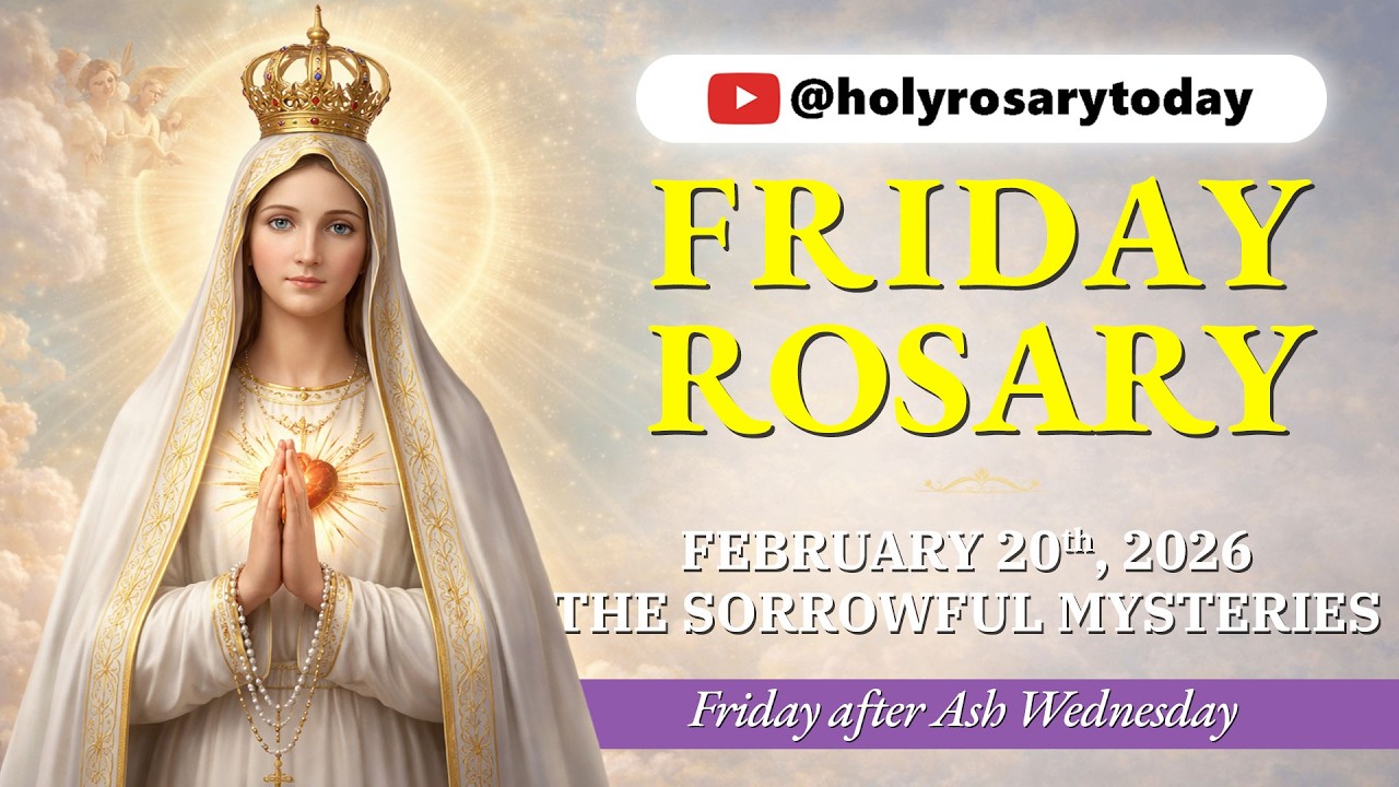 Friday Holy Rosary 💜 February 20 2026 💜 Sorrowful Mysteries Of The Rosary [VIRTUAL] #holyrosarytoday