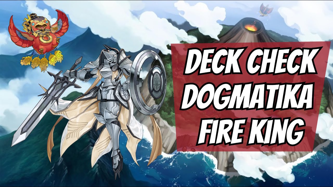 Deck Check: Fire King Dogmatika