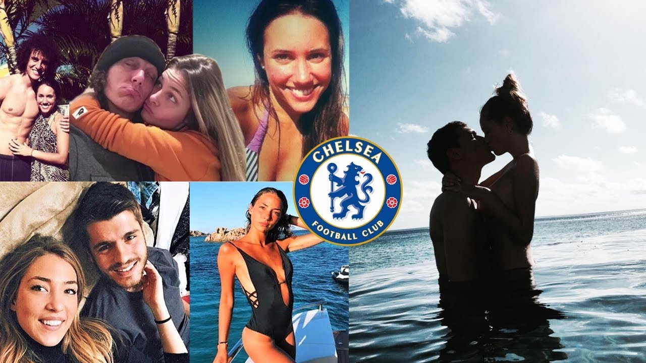 Chelsea Football Players Hottest Wags ( Wife ) & Girlfriend 2018
