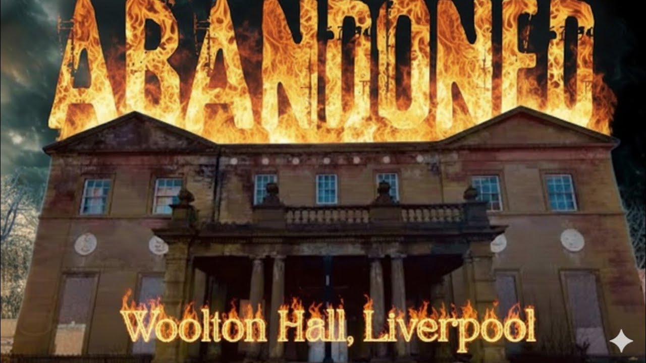 ABANDONED! Woolton Hall. Just weeks before the FIRE that took it away FOREVER.