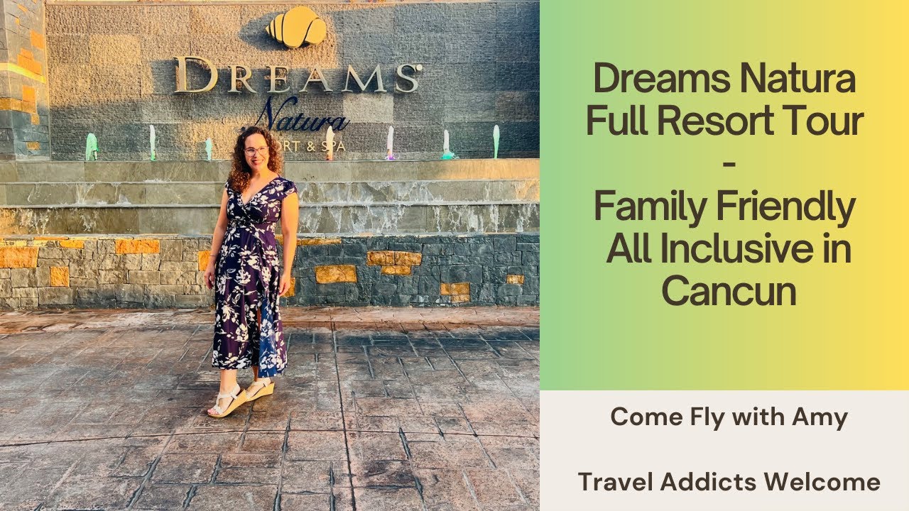 Тур Dreams Natura Full Resort Tour | Семейный курорт «всё включено» в Канкуне