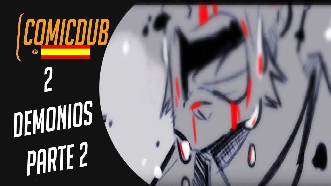 2 DEMONS PARTE 2 [OVERWATCH ANIMACION] FANDUB ESPAÑOL