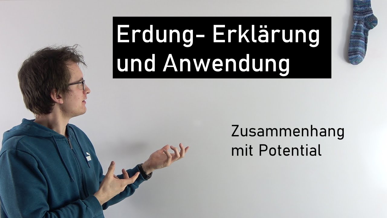Erdung- Erkl&auml;rung und einfache Anwendung | Physik Mittelstufe